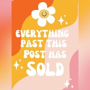 ✨ Everything past this post has S O L D ✨